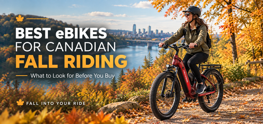 Best eBikes for Canadian Fall Riding: What to Look for Before You Buy